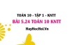 Bài 5.24 SGK Toán 10 Kết nối tri thức tập 1